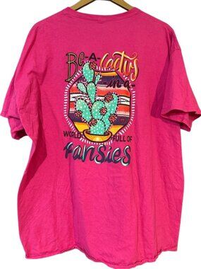 Girlie Girl Originals “Be A Cactus in a World Full of Pansies” Pink Graphic Tee